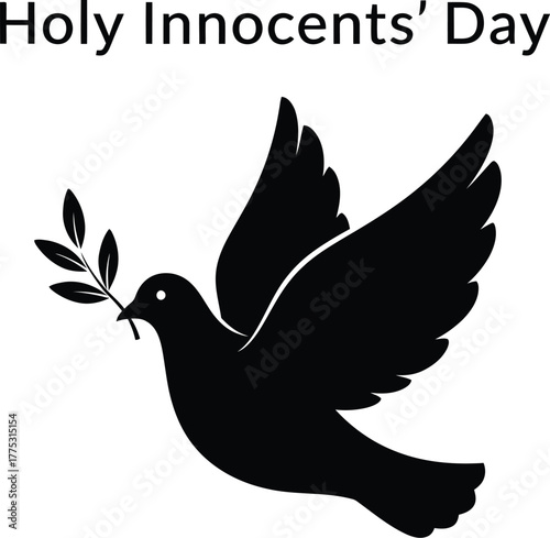 Holy Innocents Day black silhouette of dove holding olive branch