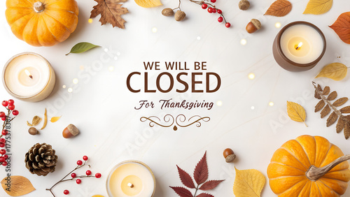 Office Closed For Thanksgiving, Thanksgiving Holiday Closure Notice, Office Out of Office Thanksgiving Graphic, Professional Thanksgiving Closing Sign, Company Holiday Hours Thanksgiving
