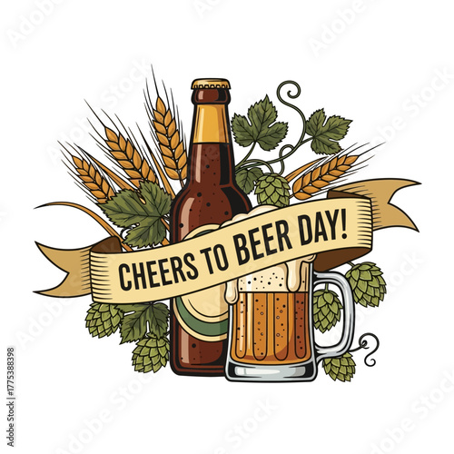 Cheers to Beer Day illustration with beer bottle, mug, hops, and wheat.