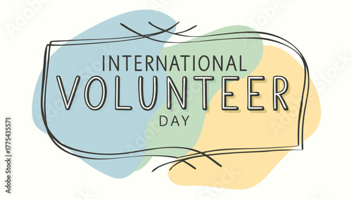 International Volunteer Day Celebration Banner Design with Helping Hands and Globe Illustration
