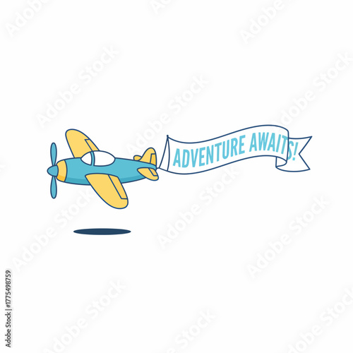 Cute blue airplane pulls banner proclaiming adventure awaits now