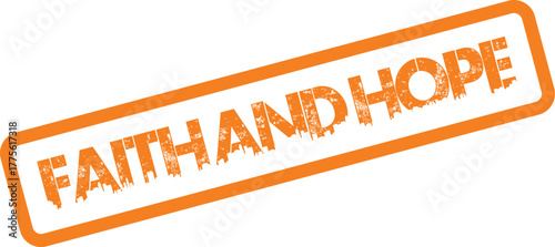 Uplifting Faith and Hope Grungy Rubber Stamp Impression for Optimism and Belief