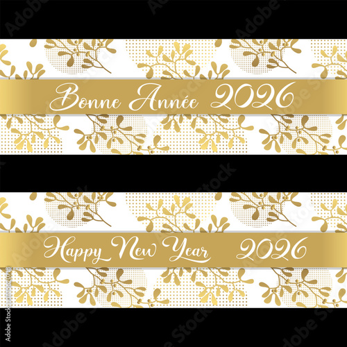 2026 - 2 versions d’une carte de vœux raffinée et luxueuse décorée de branches de houx or - texte français et anglais.