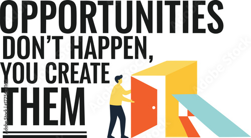 Proactive person opening a door to new opportunities and possibilities