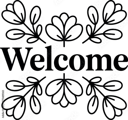 Welcome sign with decorative floral elements is perfect for greeting guests