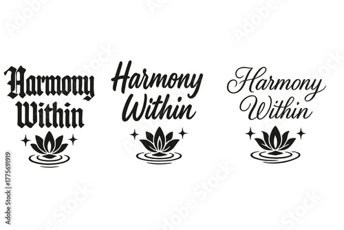 Harmony Calligraphy Designs. Harmony Within. Create a calligraphy lettering illustration of the phrase: