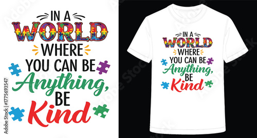 Expressive Graphic T Shirt Design Promoting Kindness and Acceptance featuring Puzzle Pieces As Symbols for Understanding and Positive Social Impact