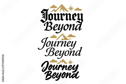 Journey Beyond Calligraphy. Journey Beyond. Create a calligraphy lettering illustration of the phrase: Journey