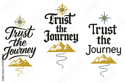 Calligraphy Phrase Variations. Trust the Journey. Create a calligraphy lettering illustration of the phrase: