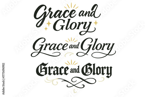 Grace and Glory Calligraphy. Grace and Glory. Create a calligraphy lettering illustration of the phrase: Grace