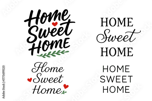 Home Sweet Home. Home Sweet Home. Create a calligraphy lettering illustration of the phrase: Home Sweet Home.