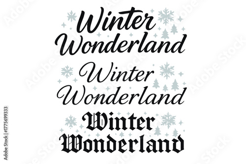 Winter Wonderland Calligraphy. Winter Wonderland. Create a calligraphy lettering illustration of the phrase: