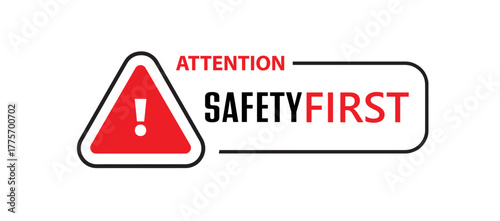 safety first sign