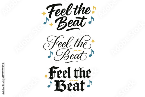Feel the Beat. Feel the Beat. Create a calligraphy lettering illustration of the phrase: Feel the Beat. Render