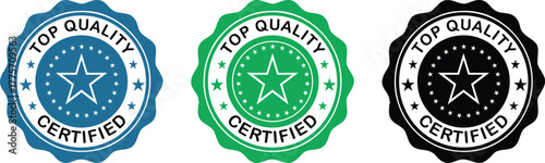 Top Quality Certified Label | Top Quality Certified Badge Set | Blue, Green, Black Seals with Star Icon for Product Guarantee, Trust and Assurance Marketing