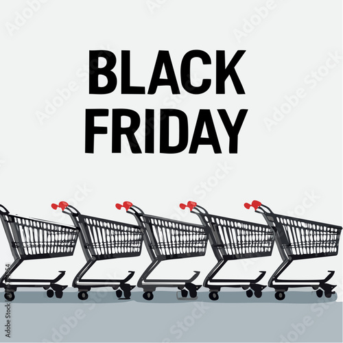 A row of shopping carts lines up under a �Black Friday� banner on a plain background.