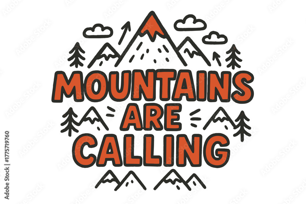custom made wallpaper toronto digitalPlayful Mountain Doodle. Mountains are Calling. bold doodle lettering with thick playful marker outlines,
