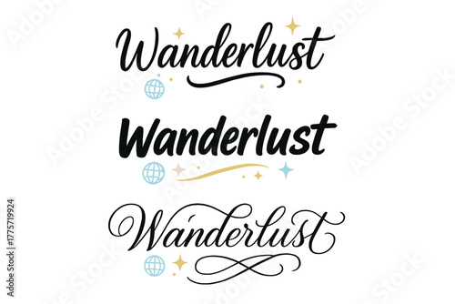 Wanderlust Calligraphy Art. Wanderlust. Create a calligraphy lettering illustration of the phrase: Wanderlust.