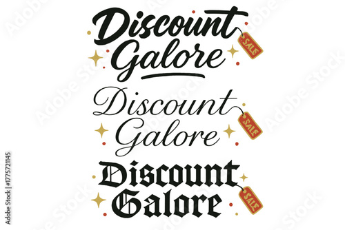 Calligraphy Discount Styles. Discount Galore. Create a calligraphy lettering illustration of the phrase: