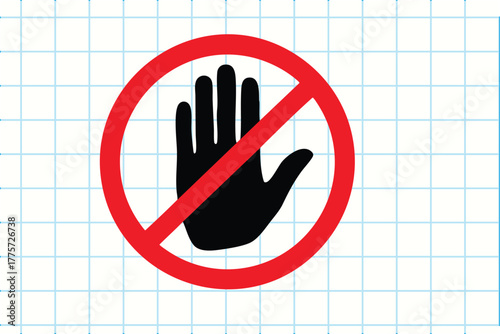 Stop hand symbol prohibition sign danger alert forbidden warning caution restricted access vector