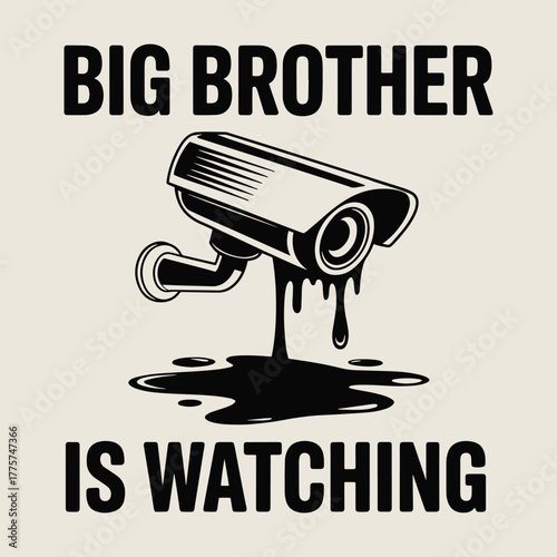 Big Brother Is Watching Melting Security Camera T Shirt Design