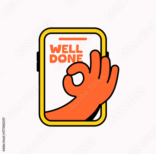 Cartoon vector illustration of a smartphone displaying the words Well Done with an orange hand showing an OK gesture. Perfect for success messages, app notifications, achievement rewards, motivation