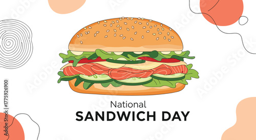 A colorful illustration celebrates National Sandwich Day, depicting a generously filled sandwich with salmon, cheese, cucumber, and fresh lettuce.