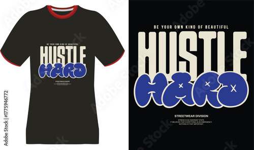 Hustle Hard" Graphic T-Shirt Design with Motivational Slogan