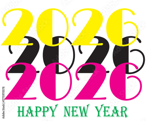 Happy New Year 2026 text vector design on the white background.