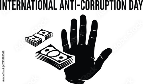 International Anti-Corruption Day with hand and money