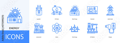 energy icon collection set. Containing capacitor, Oil Tanker, Solar Energy, Generator, electric tower, nuclear plant, Atomic icon