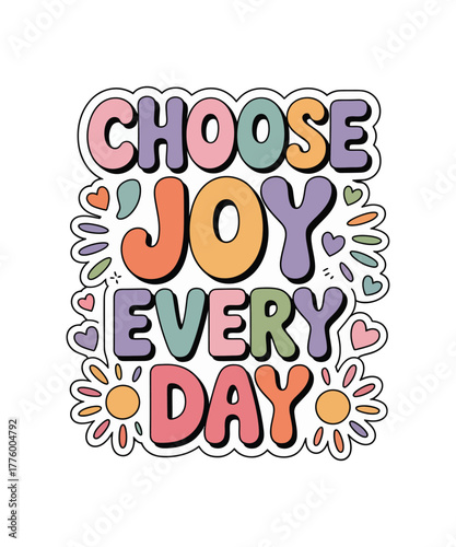 Choose Joy Every Day Retro Motivational Quote