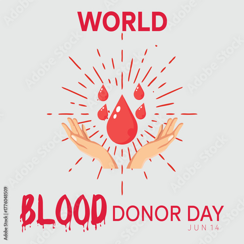 World Blood Donor Day Vector with Red Drop and Hands – June 14 Awareness Concept