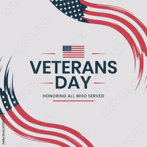 Veterans Day Tribute Poster with Brush Stroke American Flag and Modern Minimal Design