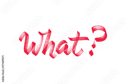Red Brushstroke What? Letters