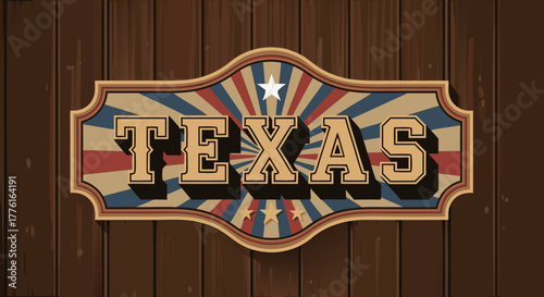 Decorative vintage Texas banner with a patriotic lone star motif on a rustic wooden backdrop, vector art 2