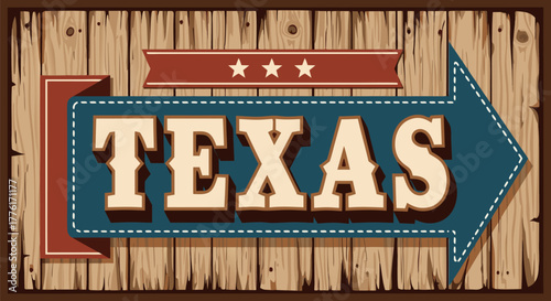 A vintage-style Texas directional arrow sign with three stars, set against a rustic wooden plank background in a classic Americana design