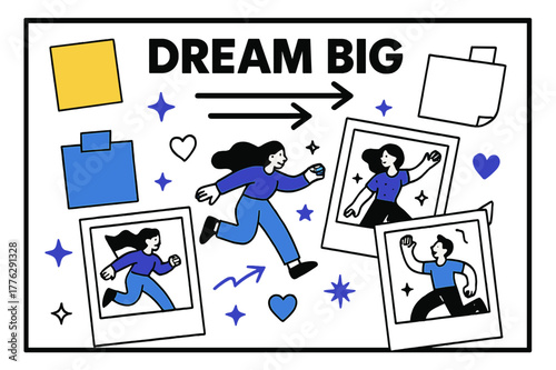 Vision Board Creation. Vision Board. A big collage frame with floating sticky notes and magazine cutouts; bold headline ?DREAM BIG? hovers above arrows
