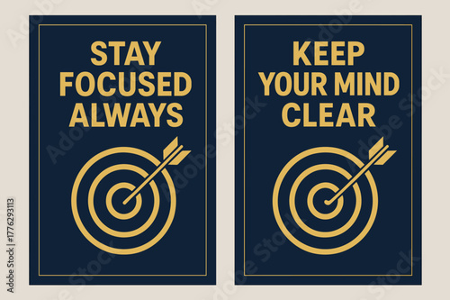 Focus Banner Design. Stay focused always. Two vertical A6 banners with safe margins, centered composition, no elements touching edges, bold, navy and gold,