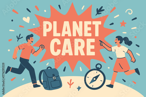 Planet Care Banner. Planet care banner, flat vector illustration, bold oversized text inside splash explosion, cartoon characters running and pointing, compass