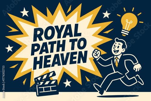 Royal Path Banner. Royal Path to Heaven banner, flat vector illustration, bold oversized text inside splash explosion banner, cartoon characters running and