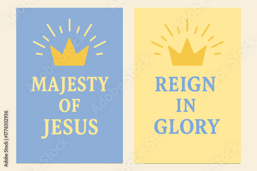 Majestic Banner Design. King of Kings. Two vertical A6 banners with safe margins, centered composition, no elements touching edges, pastel, cobalt and lemon,