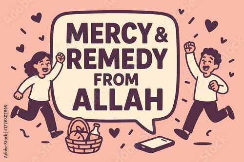 Mercy & Remedy Celebration. Mercy & Remedy from Allah banner, flat vector illustration, bold oversized text inside sticker outline, cartoon characters running