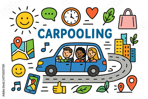 Colorful Carpool Doodle. Carpooling. Colorful Hand-drawn doodle Children illustration Carpooling car, people, map, chat bubble, sun, clock, heart, leaf, city