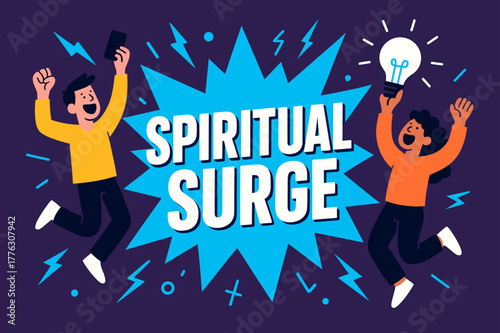 Energetic Spiritual Surge. Spiritual surge banner, flat vector illustration, bold oversized text inside splash explosion, cartoon characters jumping and