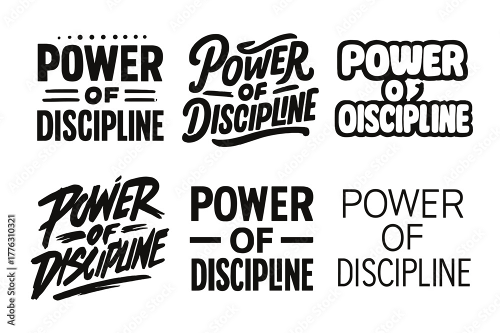 Obraz premium Discipline Lettering Variations. Power of Discipline. Set lettering. harmonious lettering variations of the same emblematic concept, each with different