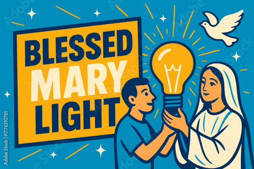 Blessed Mary Light. Blessed Mary Light banner, flat vector illustration, bold oversized text inside rectangular frame banner, cartoon characters standing and