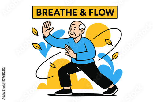 Morning Tai Chi. Old age ? Morning tai chi. Slow sweeping arms in soft sunlight; falling leaves turn into calm vector arcs. A quiet banner reads ?BREATHE &