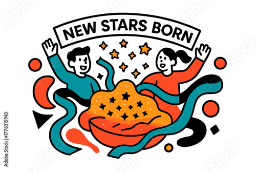 Cosmic Star Celebration. Cosmic Birth Announcement. Tiny star icons pop like confetti from a glowing cradle of gas; a banner reads ?New Stars Born.? Dust lanes
