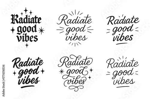Radiate Good Vibes. Radiate good vibes. Create a calligraphy lettering illustration of the phrase: Radiate